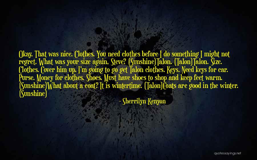 Vaclav Nelhybel Quotes By Sherrilyn Kenyon Vaclav Nelhybel Quotes By Sherrilyn Kenyon