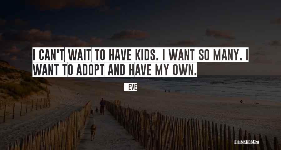 Vacume Quotes By Eve Vacume Quotes By Eve