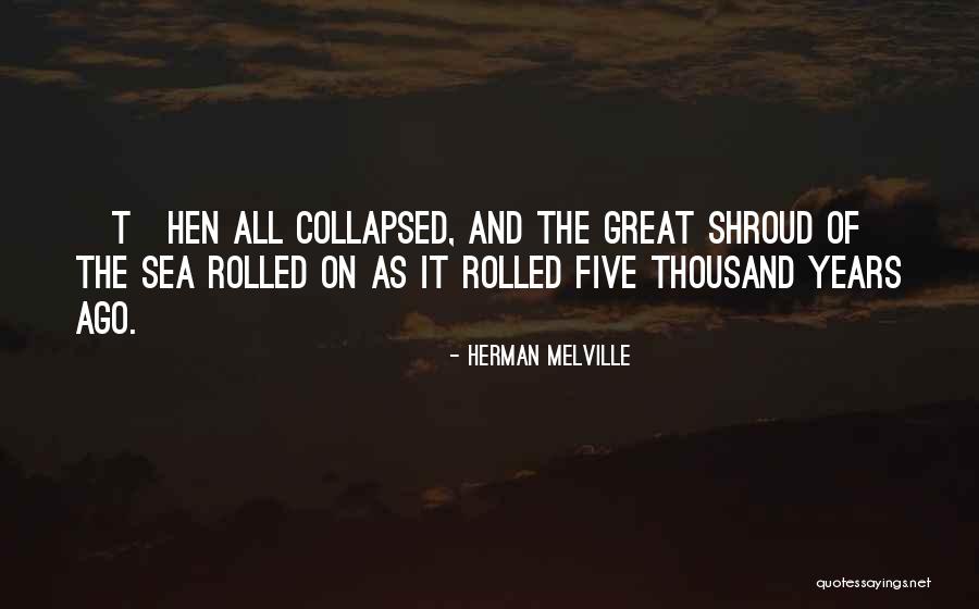Vacume Quotes By Herman Melville Vacume Quotes By Herman Melville