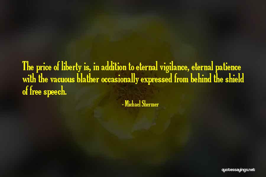 Vacuous Quotes By Michael Shermer