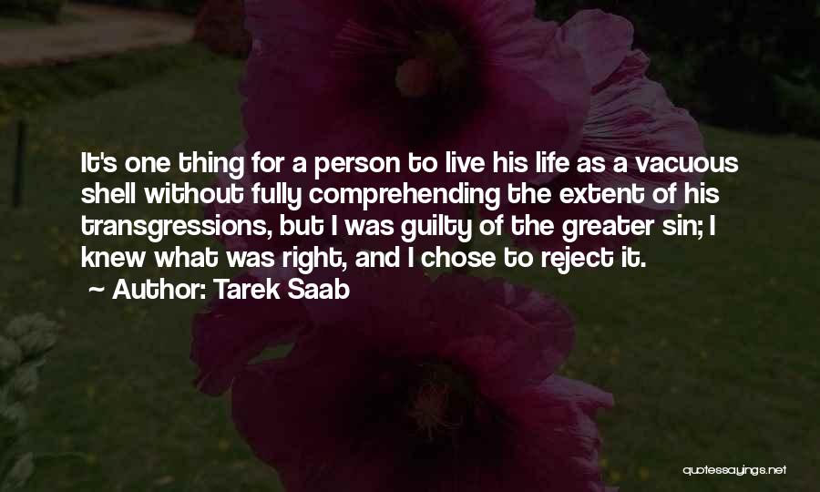 Vacuous Quotes By Tarek Saab