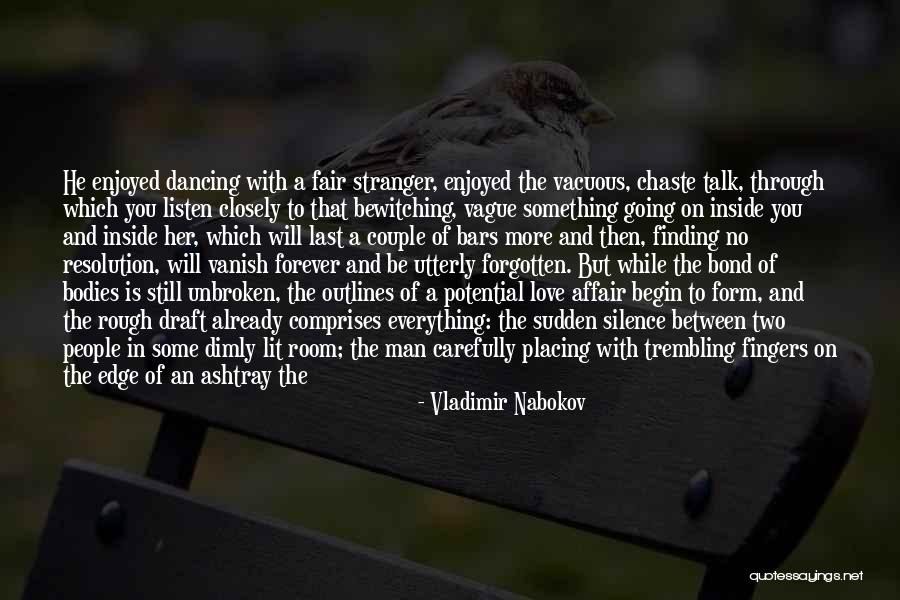 Vacuous Quotes By Vladimir Nabokov