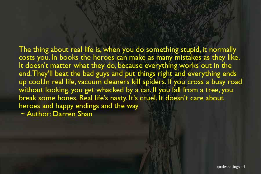 Vacuum Cleaners Quotes By Darren Shan