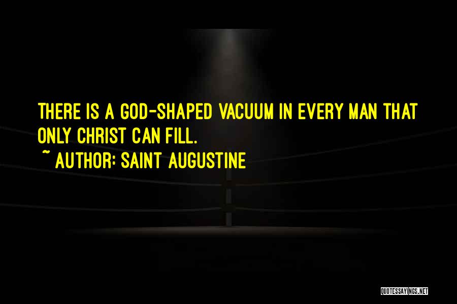 Vacuums Quotes By Saint Augustine