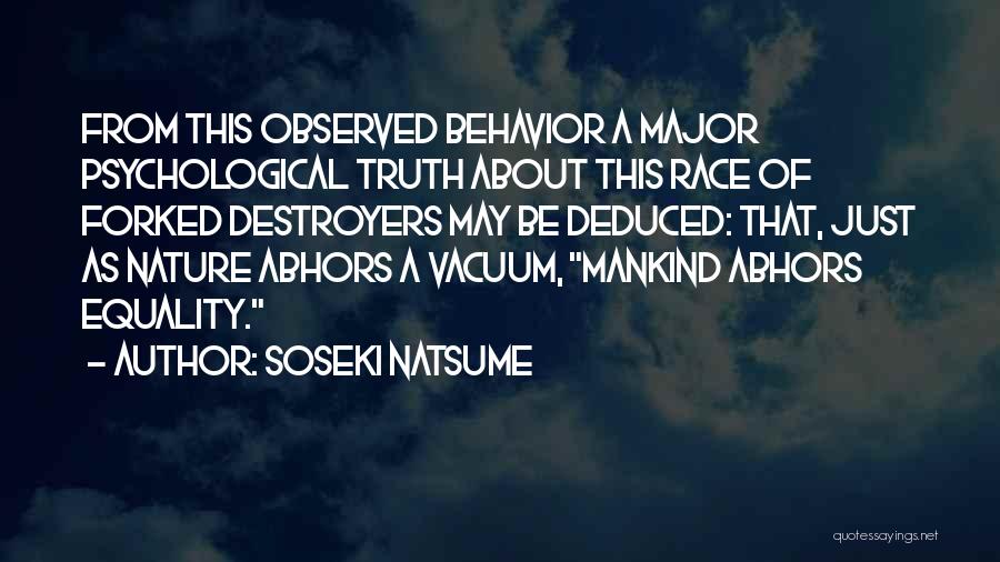 Vacuums Quotes By Soseki Natsume