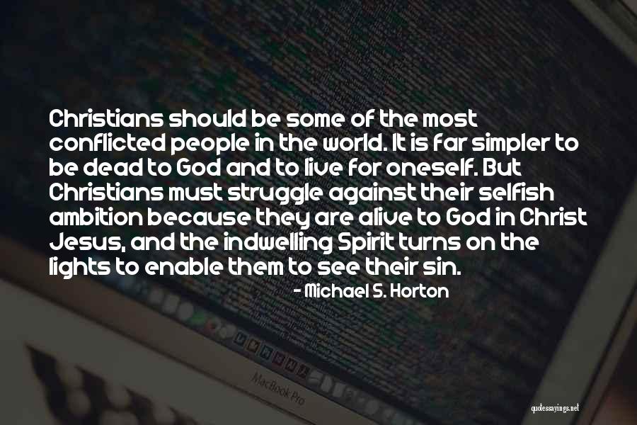 Vadara Quotes By Michael S. Horton Vadara Quotes By Michael S. Horton