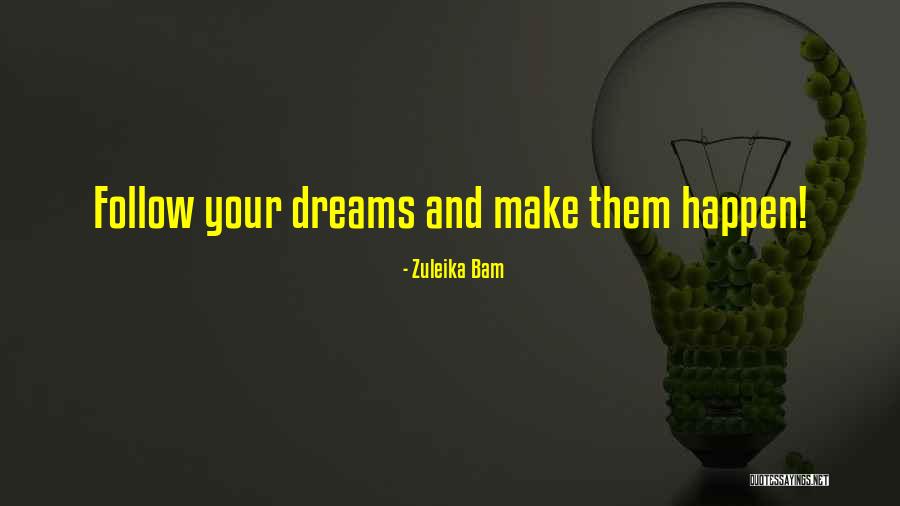 Vaddiszn Hajt S Quotes By Zuleika Bam Vaddiszn Hajt S Quotes By Zuleika Bam