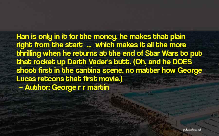 Vader's Quotes By George R R Martin