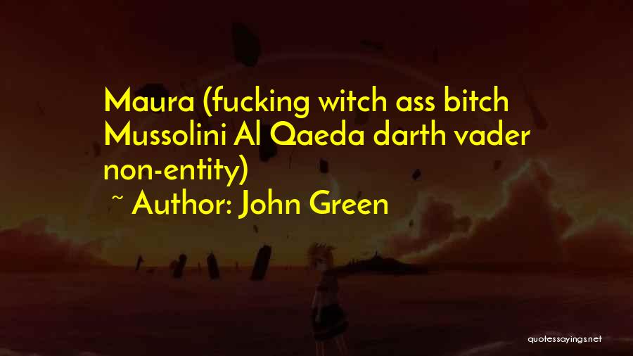 Vader's Quotes By John Green