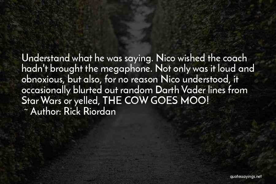 Vader's Quotes By Rick Riordan