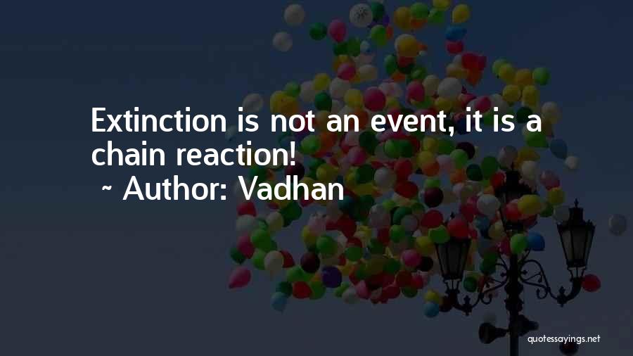 Vadhan Quotes 329177