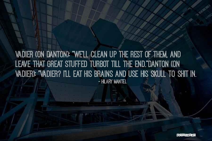 Vadier Quotes By Hilary Mantel Vadier Quotes By Hilary Mantel