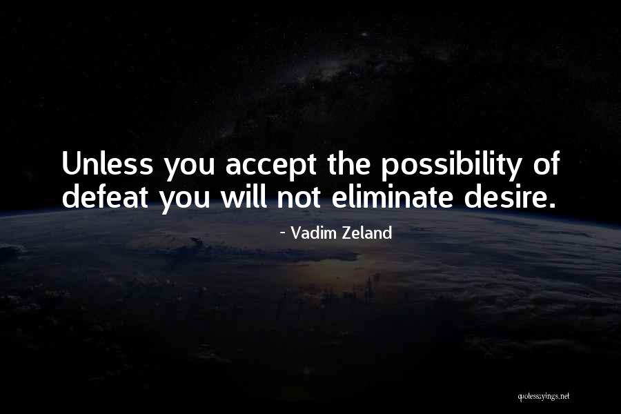 Vadim Zeland Quotes 1983213 Vadim Zeland Quotes 1983213