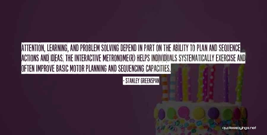 Vadkerti Andrea Quotes By Stanley Greenspan Vadkerti Andrea Quotes By Stanley Greenspan