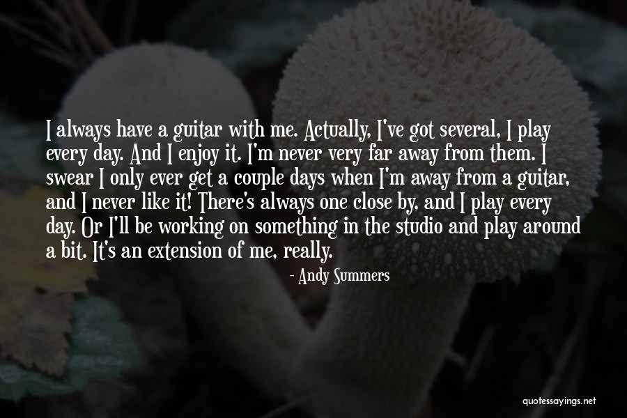 Vaenia Quotes By Andy Summers Vaenia Quotes By Andy Summers