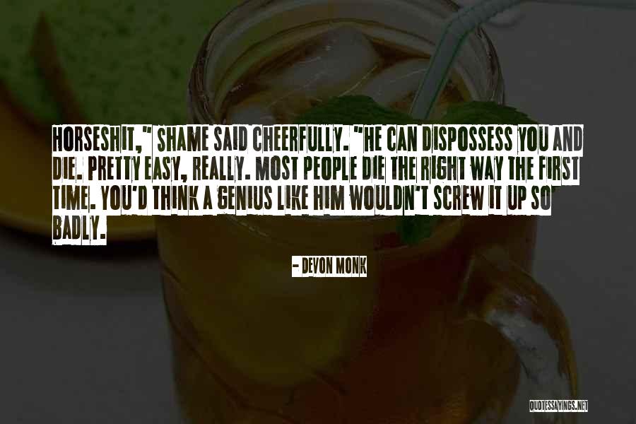 Vaessens Quotes By Devon Monk Vaessens Quotes By Devon Monk