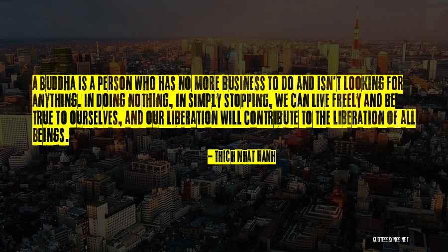 Vagaban Quotes By Thich Nhat Hanh Vagaban Quotes By Thich Nhat Hanh
