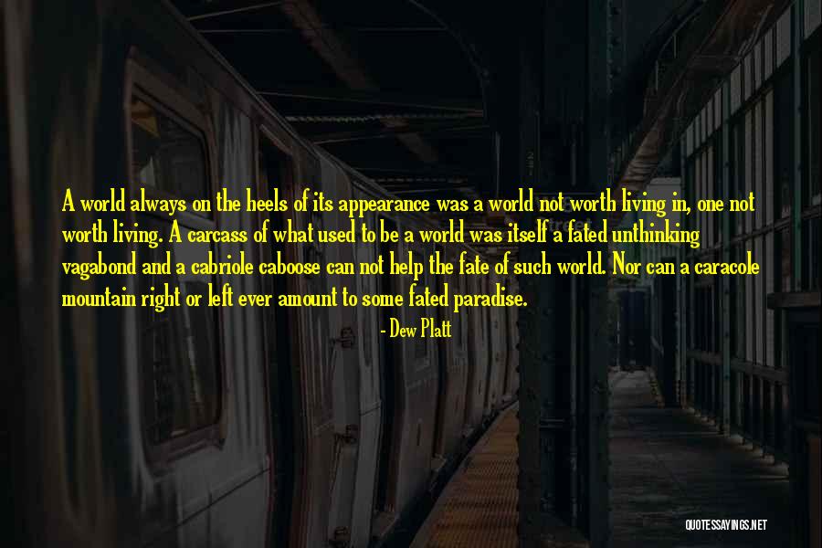 Vagabond Quotes By Dew Platt Vagabond Quotes By Dew Platt