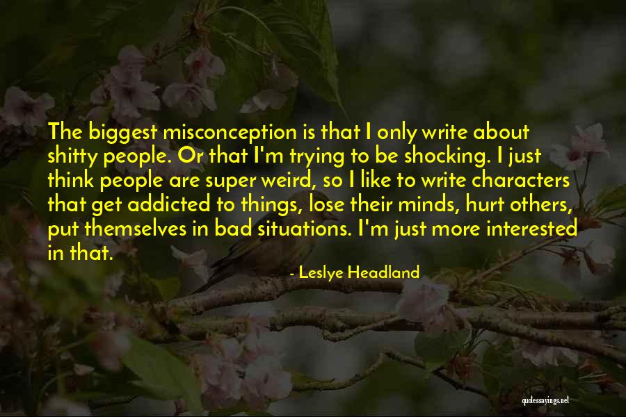 Vagabundear De Joan Quotes By Leslye Headland Vagabundear De Joan Quotes By Leslye Headland
