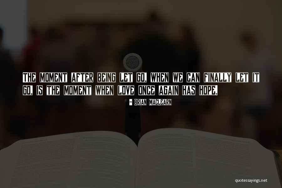 Vagamente In Inglese Quotes By Brian MacLearn Vagamente In Inglese Quotes By Brian MacLearn
