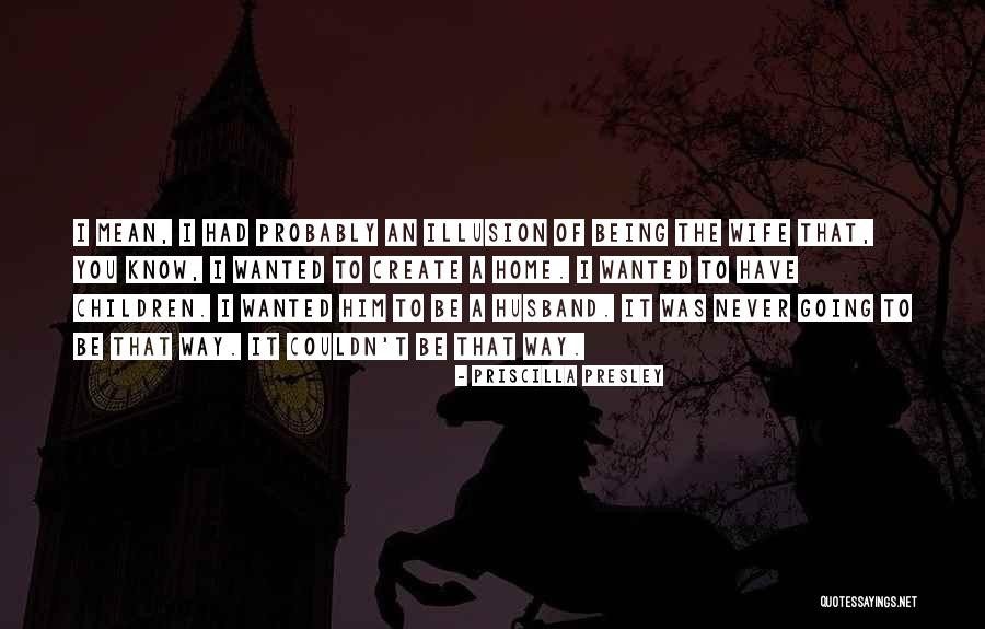 Vaghti Quotes By Priscilla Presley Vaghti Quotes By Priscilla Presley