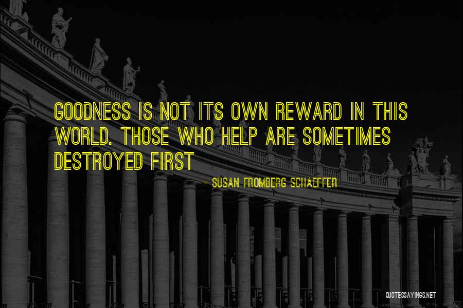 Vaginers Quotes By Susan Fromberg Schaeffer Vaginers Quotes By Susan Fromberg Schaeffer