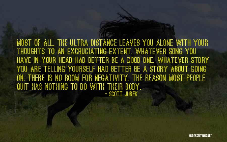Vaginul Fistula Quotes By Scott Jurek Vaginul Fistula Quotes By Scott Jurek