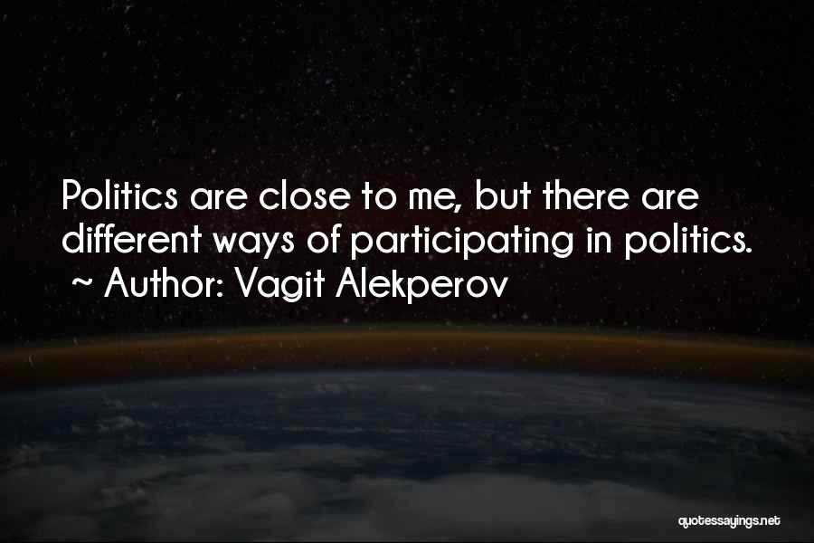 Vagit Alekperov Quotes 1147491