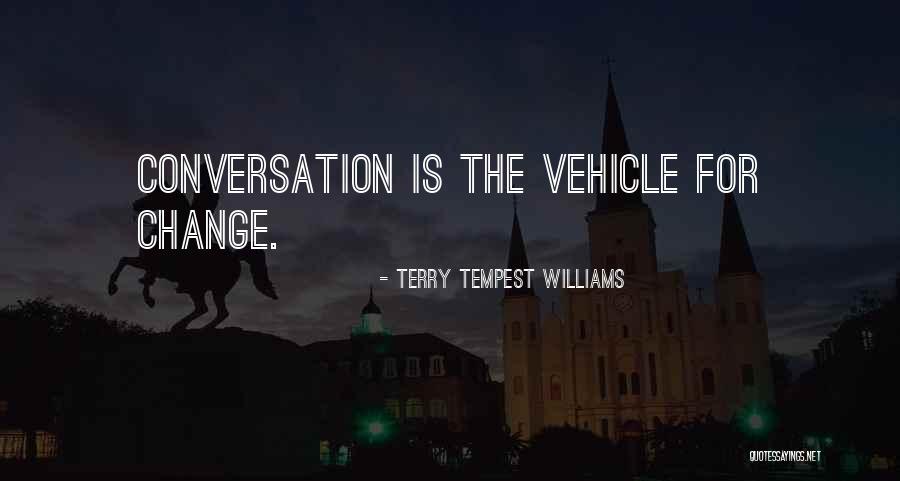 Vagizim Quotes By Terry Tempest Williams Vagizim Quotes By Terry Tempest Williams