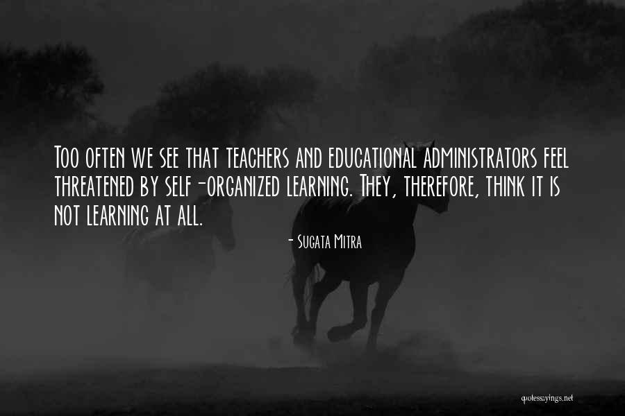 Vagnino Torino Quotes By Sugata Mitra Vagnino Torino Quotes By Sugata Mitra