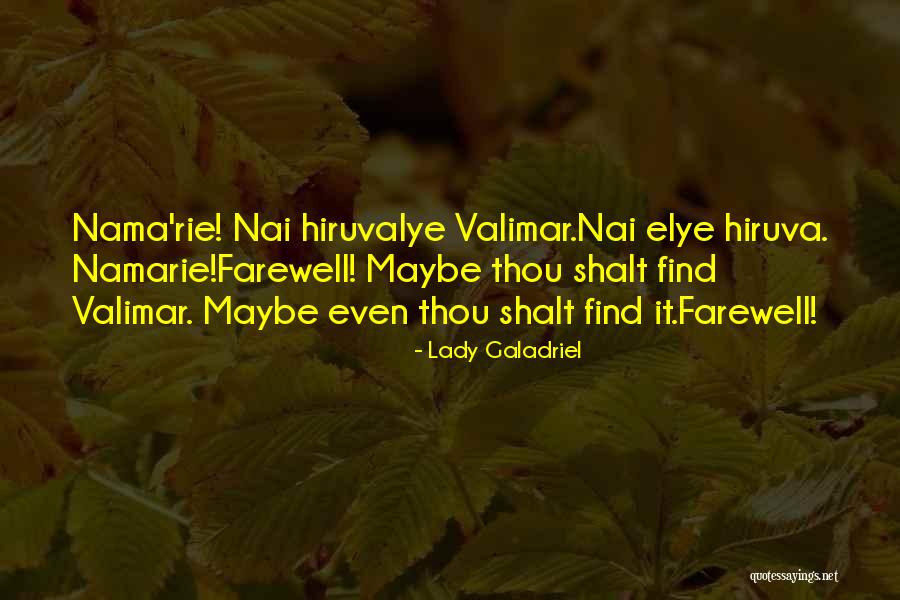 Vagones In English Quotes By Lady Galadriel Vagones In English Quotes By Lady Galadriel