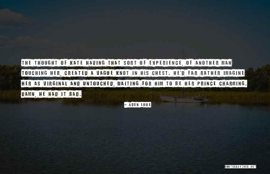 Vague Quotes By Aden Lowe Vague Quotes By Aden Lowe
