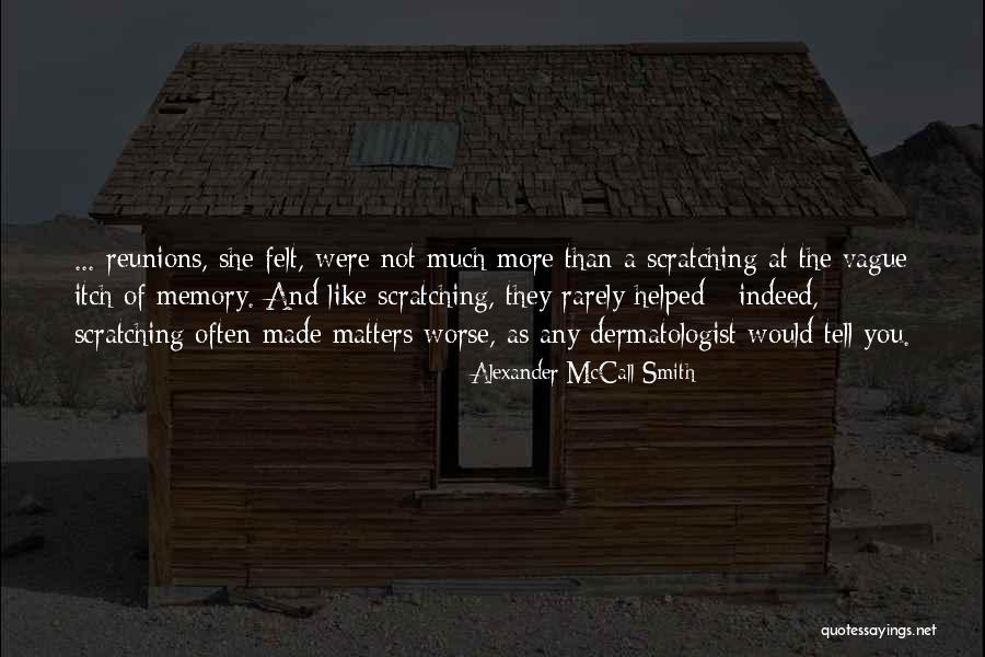 Vague Quotes By Alexander McCall Smith Vague Quotes By Alexander McCall Smith