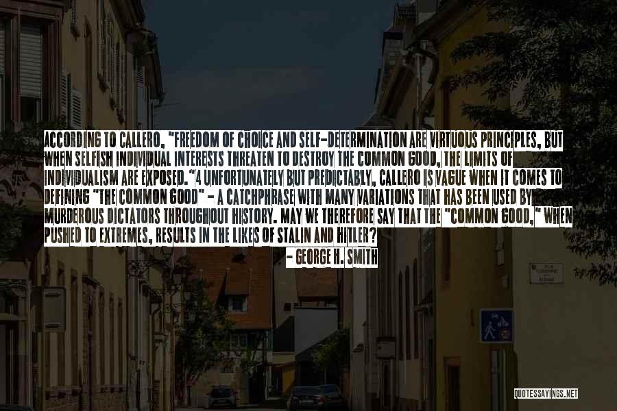 Vague Quotes By George H. Smith Vague Quotes By George H. Smith