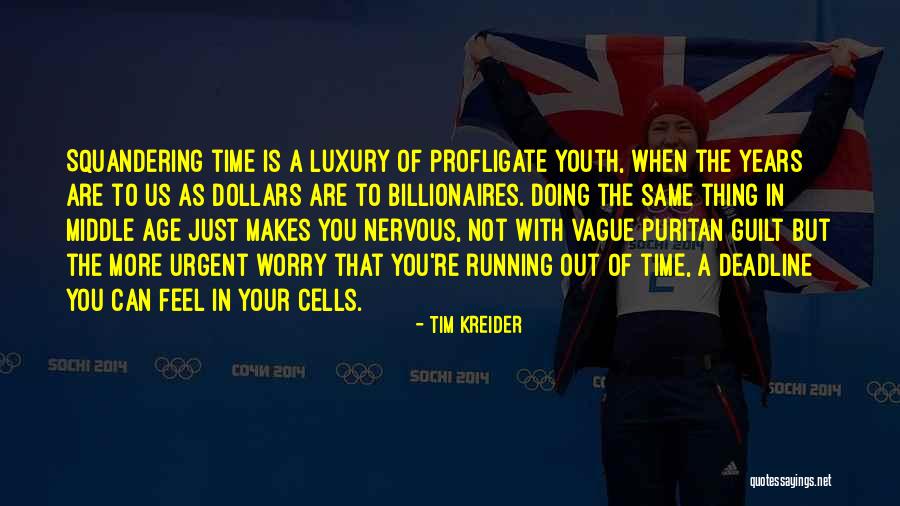 Vague Quotes By Tim Kreider Vague Quotes By Tim Kreider