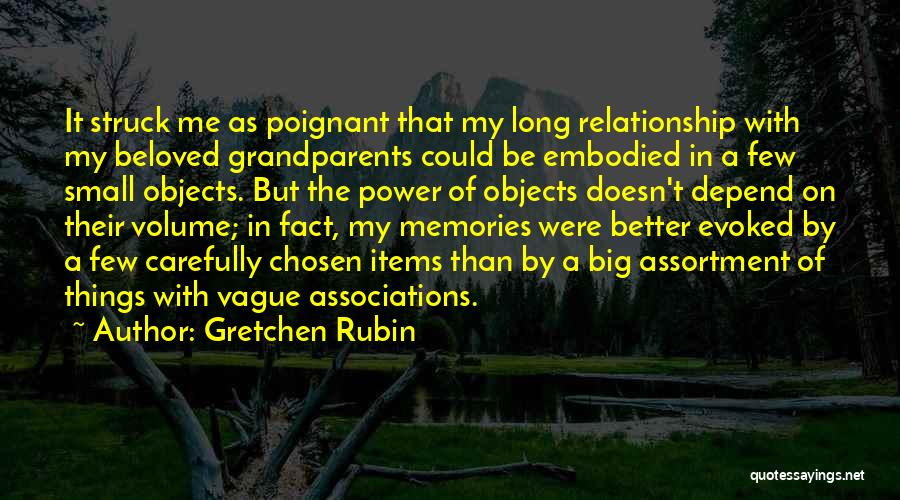 Vague Relationship Quotes By Gretchen Rubin