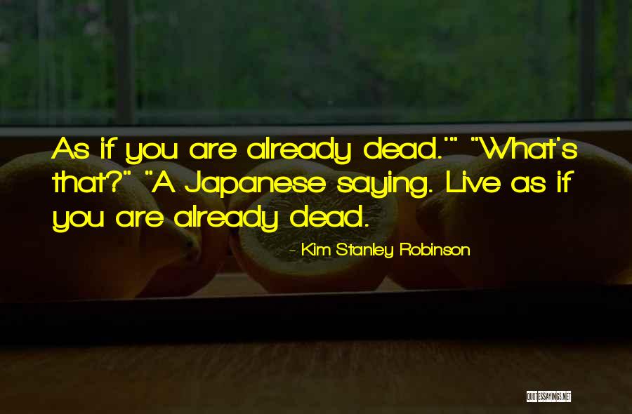 Vaguely In A Sentence Quotes By Kim Stanley Robinson Vaguely In A Sentence Quotes By Kim Stanley Robinson
