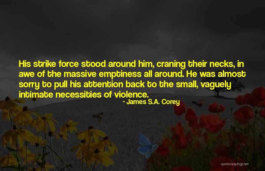 Vaguely Quotes By James S.A. Corey