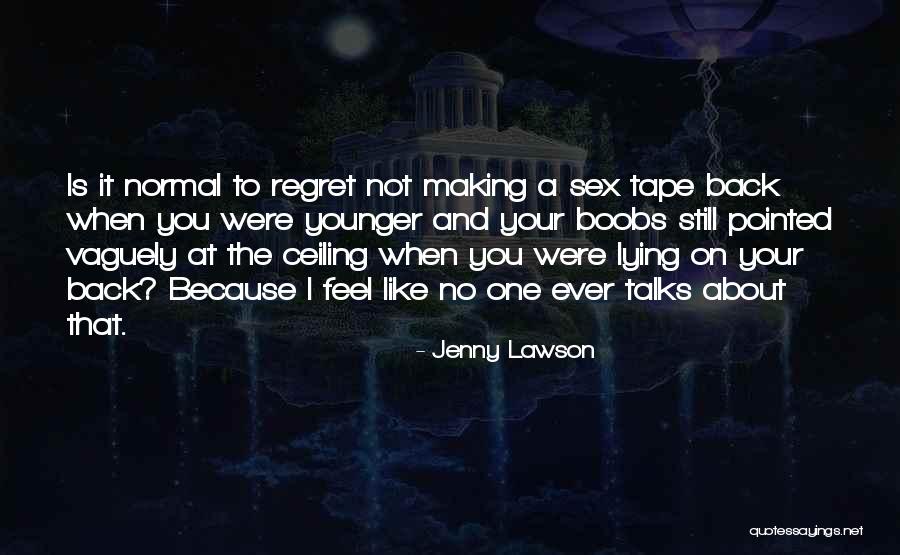 Vaguely Quotes By Jenny Lawson