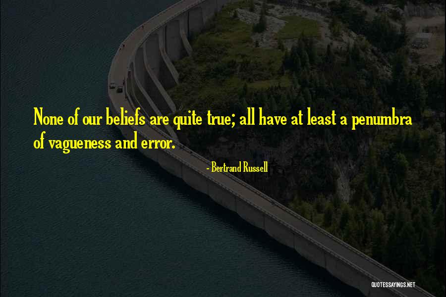 Vagueness 7 Quotes By Bertrand Russell Vagueness 7 Quotes By Bertrand Russell