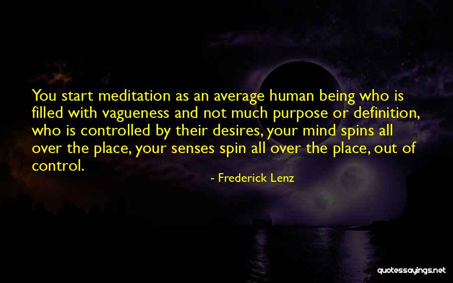 Vagueness 7 Quotes By Frederick Lenz Vagueness 7 Quotes By Frederick Lenz