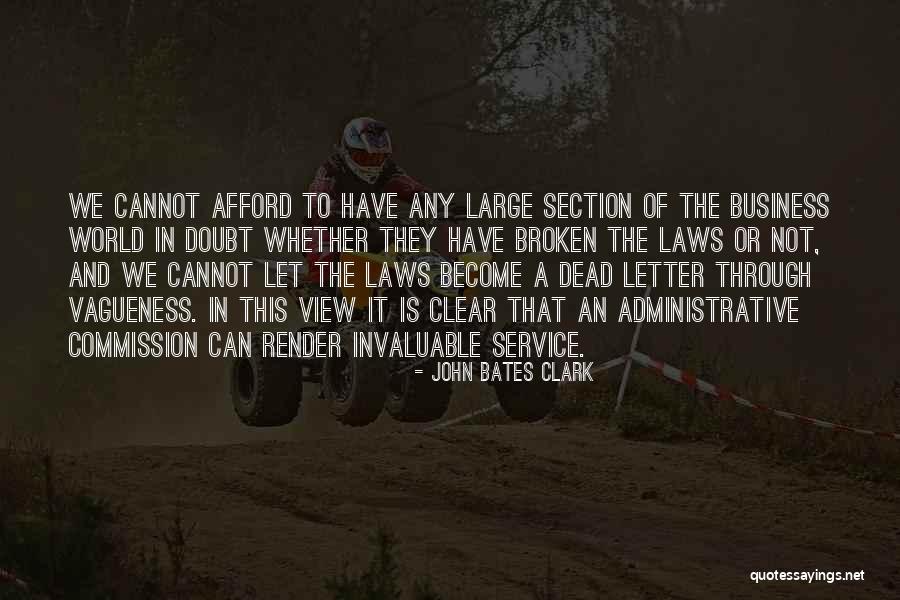 Vagueness 7 Quotes By John Bates Clark Vagueness 7 Quotes By John Bates Clark