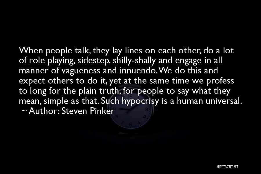 Vagueness Quotes By Steven Pinker