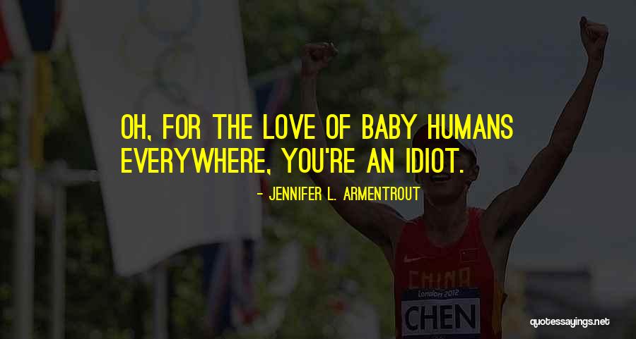 Vaguer Or More Vague Quotes By Jennifer L. Armentrout Vaguer Or More Vague Quotes By Jennifer L. Armentrout