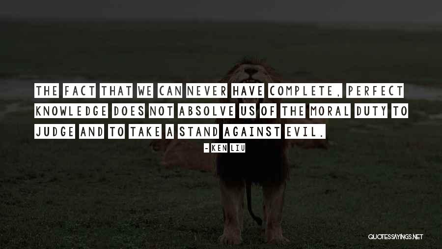 Vagulame Quotes By Ken Liu Vagulame Quotes By Ken Liu
