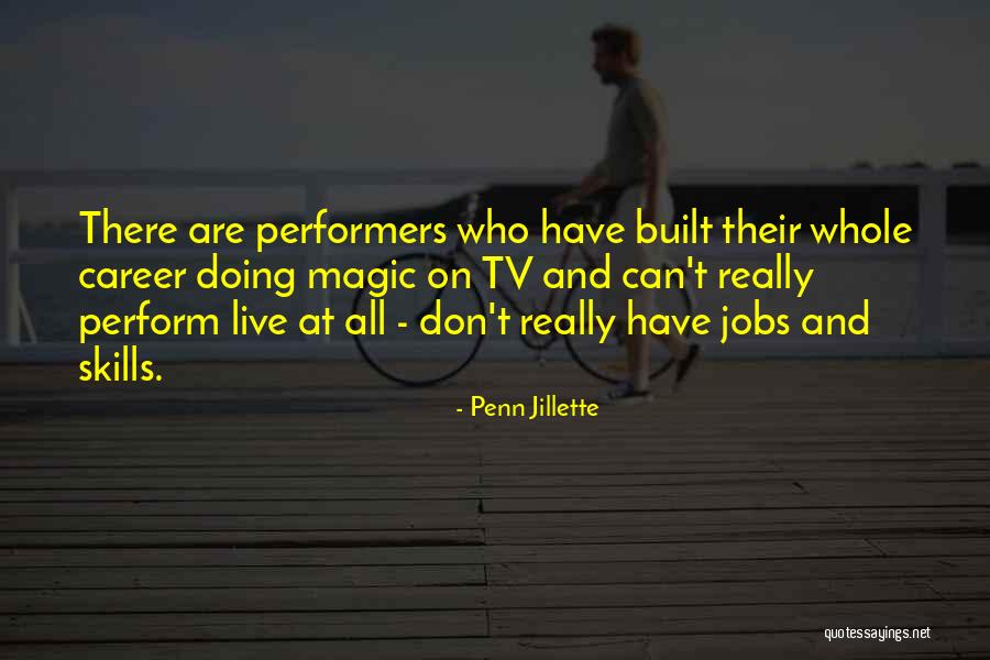 Vagyonnyilatkozat Quotes By Penn Jillette Vagyonnyilatkozat Quotes By Penn Jillette