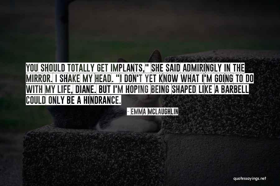 Vahag Rush Quotes By Emma McLaughlin Vahag Rush Quotes By Emma McLaughlin