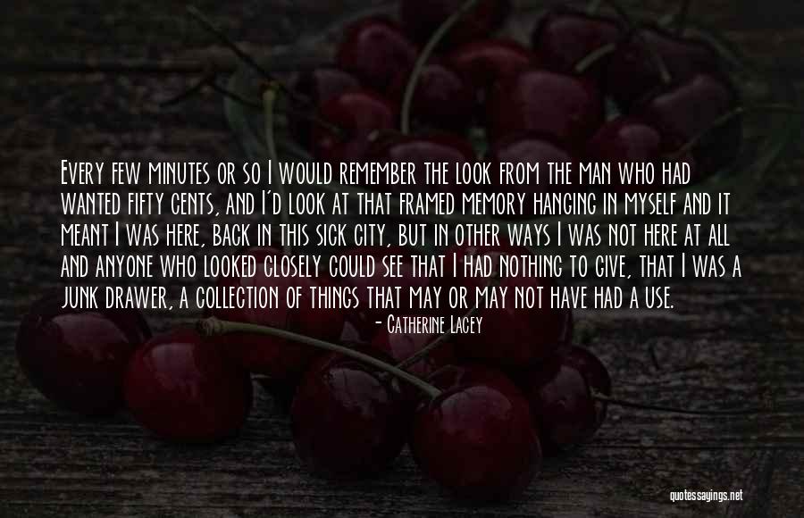 Vahtang Vashakidze Quotes By Catherine Lacey Vahtang Vashakidze Quotes By Catherine Lacey