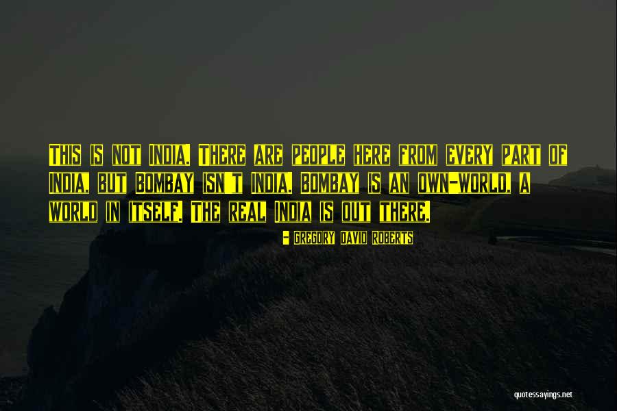Vahtang Vashakidze Quotes By Gregory David Roberts Vahtang Vashakidze Quotes By Gregory David Roberts