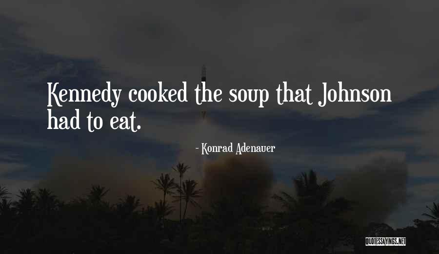 Vahtang Vashakidze Quotes By Konrad Adenauer Vahtang Vashakidze Quotes By Konrad Adenauer